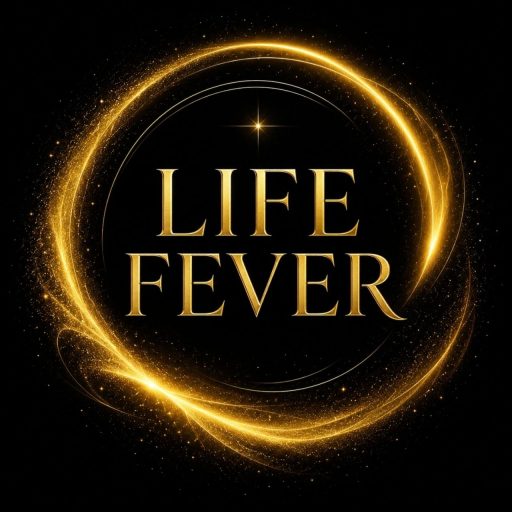LIFE FEVER